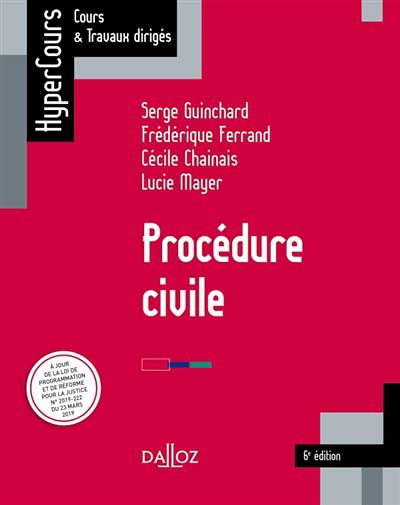 Couverture de l'ouvrage Procédure civile  A jour de la loi de programmation et de réforme pour la justice N°2019-222 du 23 mars 2019